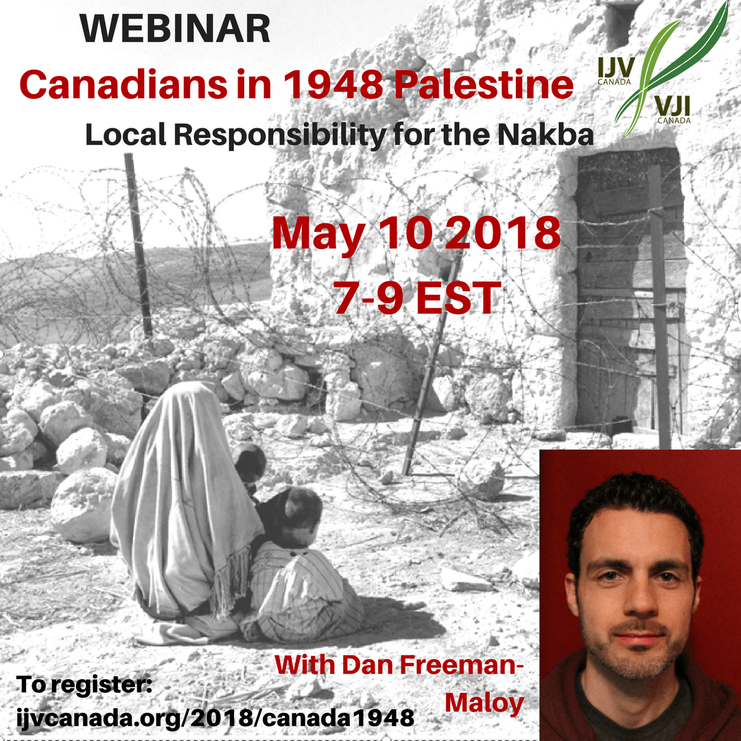 Canadians in 1948 Palestine: Local Responsibility for the Nakba